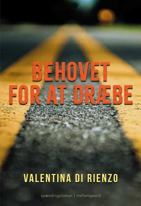 Behovet for at dræbe af Valentina Di Rienzo