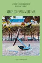 VIRKELIGHEDENS MORGENER