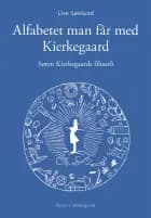 ALFABETET MAN FÅR MED SØREN KIERKEGAARD