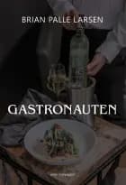 GASTRONAUTEN