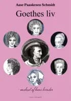GOETHES LIV