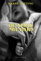 DE STJAL MIT BARN