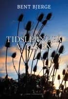 TIDSLERNE PÅ MARKEN