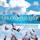 Gaudeamus Igitur  CD