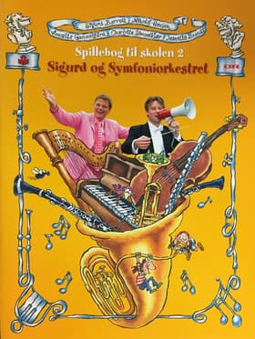 Sigurd og symfoniorkestret af Jørgen Andresen