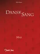 Dansk sang max - melodibogen