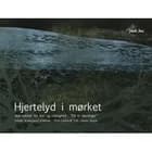 Hjertelyd i mørket af Lisbeth Smedegaard Andersen og Peter Lindhardt Toft