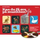 Kan du få øre på musikken? af Else Marie Okkels