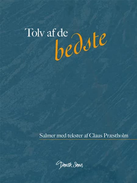 Tolv af de bedste af Claus Præstholm