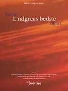 Tolv af Lindgrens bedste salmer