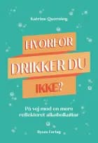 Hvorfor drikker du ikke?