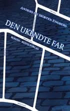 Den ukendte far af Anders Engberg