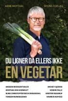 Du ligner da ellers ikke en vegetar af Arne Woythal