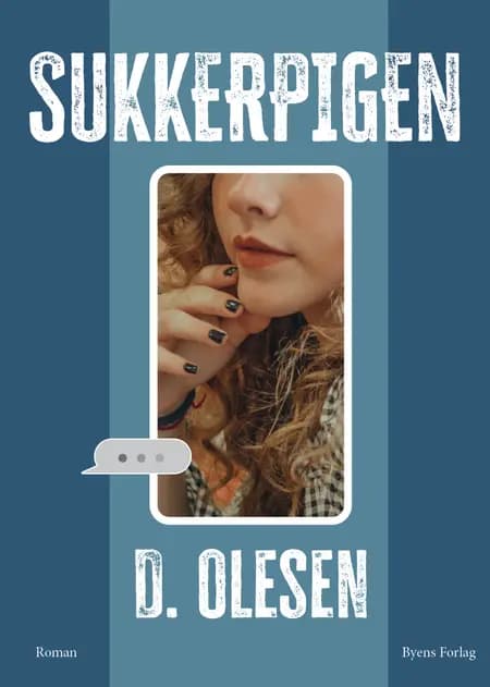 Sukkerpigen af D. Olesen