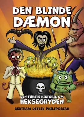 Den blinde dæmon af Bertram Ditlev Philiposian