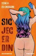 Sig jeg er din af Xenia Svensson