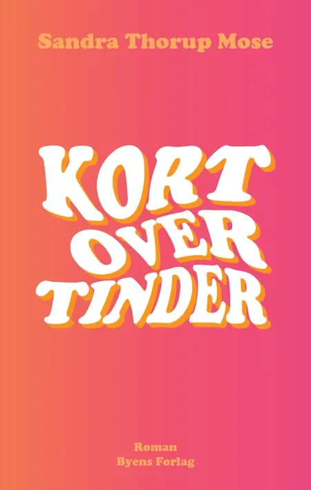 Kort over Tinder af Sandra Thorup Mose