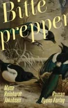 Bitte prepper af Mette Reinhardt Jakobsen