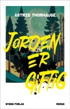 Jorden er giftig