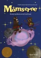 Måmserne af Liza Bruun