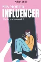 Min mor er influencer