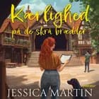 Kærlighed på de skrå brædder af Jessica Martin
