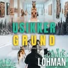 Usikker grund af Claus Lohman
