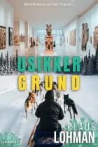 Usikker grund