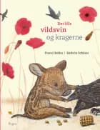Det lille vildsvin og kragerne af Franz Hohler