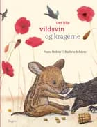 Det lille vildsvin og kragerne