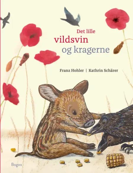 Det lille vildsvin og kragerne af Franz Hohler