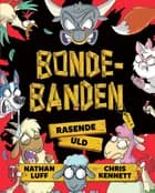 Bondebanden: Rasende uld af Nathan Luff