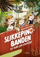 Slikkepind-banden er ude på eventyr