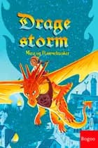 Dragestorm: Mira og Flammehvisker af Alistair Chisholm