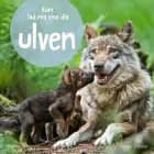 Kom lad mig vise dig ulven af Svenja Ernsten