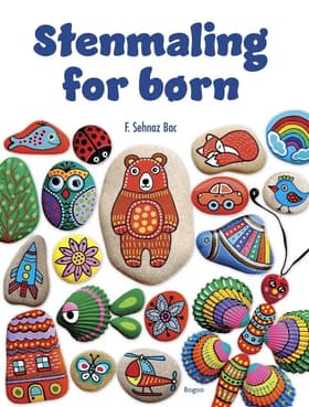 Stenmaling for børn af F. Sehnaz Bac