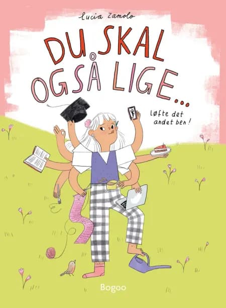 Du skal også lige ... af Lucia Zamolo