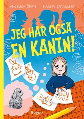 Jeg har også en kanin! af Angelica Öhrn