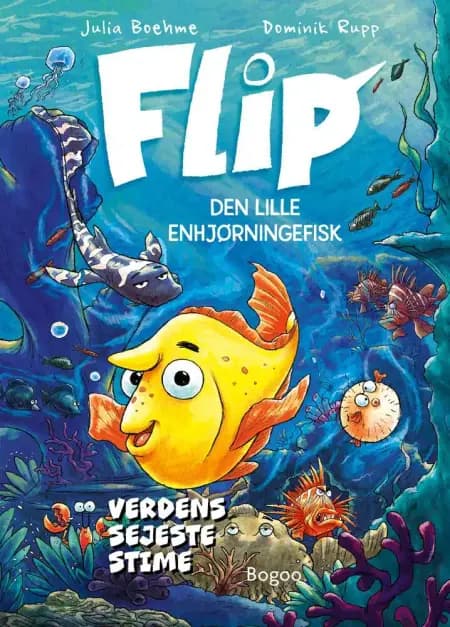 FLIP den lille enhjørningefisk: Verdens sejeste stime af Julia Böhme