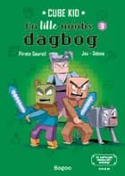 En lille noobs dagbog 3 af Pirate Sourcil