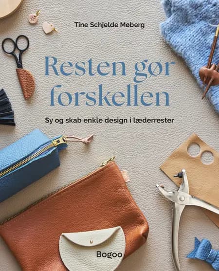 Resten gør forskellen af Tine Schjelde Møberg