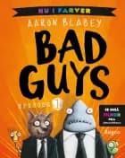 Bad Guys af Aaron Blabey