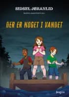 Der er noget i vandet