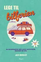 Lege til bilferien af Jack Henseleit