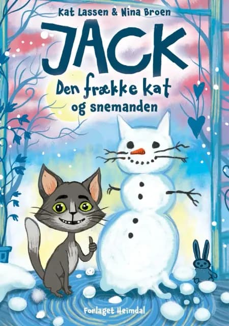 Jack, den frække kat og snemanden af Kat Lassen