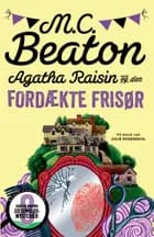 Agatha Raisin og den fordækte frisør af M.C. Beaton