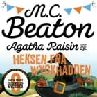 Agatha Raisin og heksen fra Wyckhadden af M.C.  Beaton