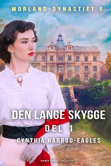 Den lange skygge - del 1 af Cynthia Harrod-Eagles