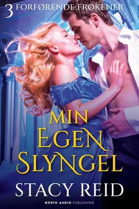 Min egen slyngel af Stacy Reid