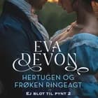 Hertugen og Frøken Ringeagt af Eva Devon